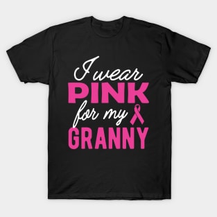 Breast Cancer - I wear pink for my granny grandma T-Shirt